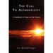 The Call to Authenticity