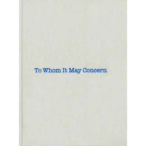 Louise Bourgeois & Gary Indiana: To Whom It May Concern