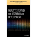 Quality Strategy for Research and Development