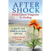 After Shock: From Cancer Diagnosis to Healing: (Second Revised Edition)