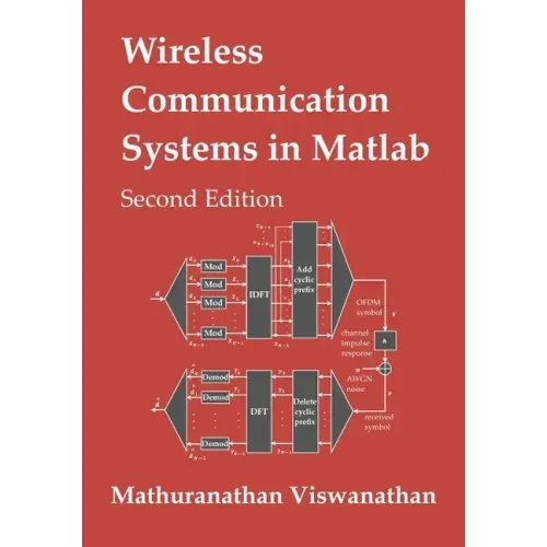 Wireless Communication Systems in Matlab: Second Edition (Color Print)