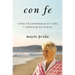 Con Fe: Cómo Transformar Tu Vida Y Empezar de Nuevo