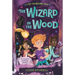 The Wizard in the Wood