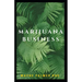 Marijuana Business: The Incredible Guide On How To Start Your Marijuana Business Successfully