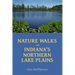 Nature Walks on Indiana's Northern Lake Plains