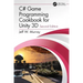 C# Game Programming Cookbook for Unity 3D