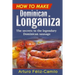 How to make Dominican Longaniza: The secrets to the legendary Dominican sausage