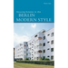 Housing Estates in the Berlin Modern Style: UNESCO World Heritage Site