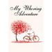 My Whoring Adventure: Funny valentine gift password keeper for couples lovers friends families girlfriends boyfriends and besties - perfect