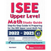 ISEE Upper Level Math Study Guide: Step-By-Step Guide to Preparing for the ISEE Upper Level Math Test