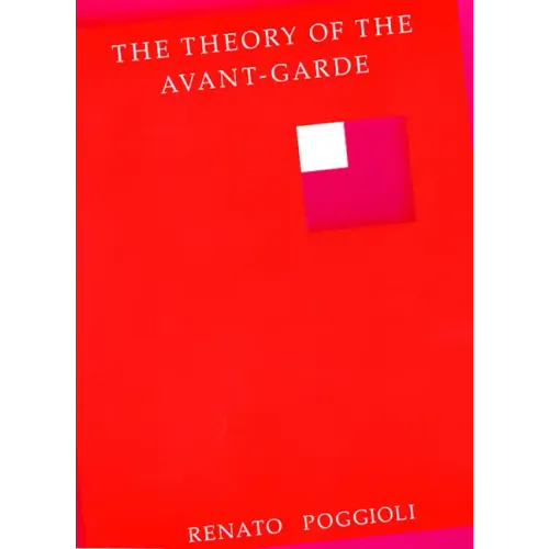 The Theory of the Avant-Garde