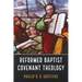 Reformed Baptist Covenant Theology