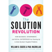 The Solution Revolution: How Business, Government, and Social Enterprises Are Teaming Up to Solve Society's Toughest Problems