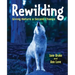 Rewilding: Giving Nature a Second Chance