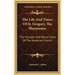 The Life and Times of St. Gregory, the Illuminator: The Founder and Patron Saint of the Armenian Church