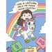 Can A Unicorn Help Me Make Good Choices?: A Cute Children Story to Teach Kids About Choices and Consequences.