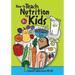 How to Teach Nutrition to Kids, 4th edition