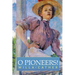 O Pioneers!