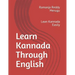 Learn Kannada Through English: Lean Kannada Easily