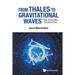 From Thales to Gravitational Waves