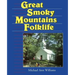 Great Smoky Mountains Folklife