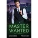 Master Wanted