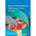 Natural Feed Additives Used in the Poultry Industry