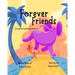 A Yoga Storytelling Adventure: Forever Friends