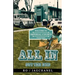 All In: Out The Mud