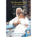 The Beautiful Story of a Master: Omraam Mikhael Aivanhov
