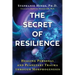 The Secret of Resilience: Healing Personal and Planetary Trauma Through Morphogenesis