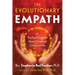 The Evolutionary Empath: A Practical Guide for Heart-Centered Consciousness