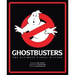 Ghostbusters: The Ultimate Visual History
