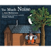Too Much Noise