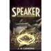 Speaker: Book Four of the Affinity Series