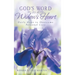 God's Word to a Widow's Heart: Daily Hope to Overcome Personal Loss