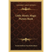 Little Mystic Magic Picture Book