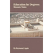 Education by Degrees: Masonic Notes