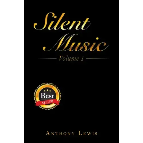Silent Music: Volume 1