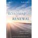 Roadmap to Renewal: Rediscovering the Church's Mission--Revised Edition with Study Guide
