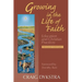 Growing in the Life of Faith, Second Edition: Education and Christian Practices