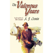The Valorous Years