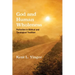 God and Human Wholeness: Perfection in Biblical and Theological Tradition