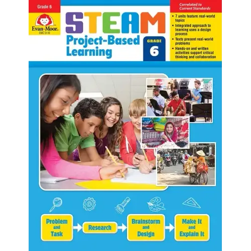 Steam Project-Based Learning, Grade 6 Teacher Resource