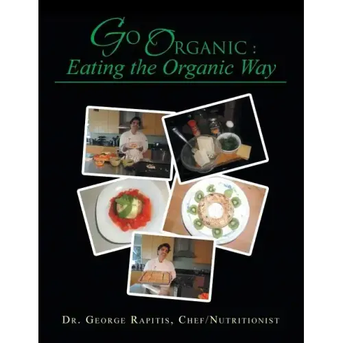 Go Organic: Eating the Organic Way