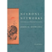Neurons and Networks: An Introduction to Behavioral Neuroscience, Second Edition