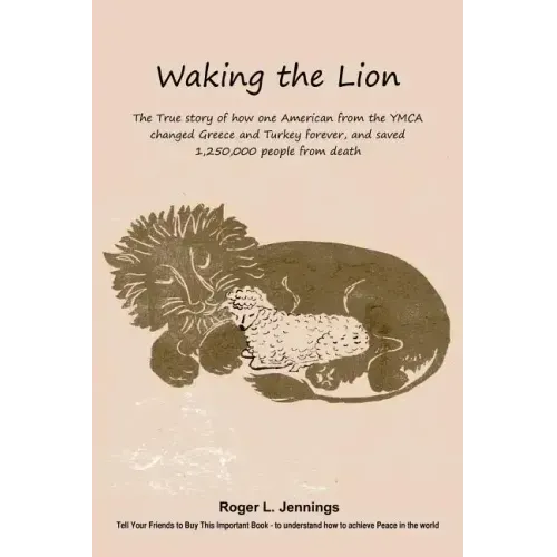 Waking the Lion