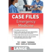 Case Files: Emergency Medicine, Fifth Edition