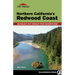 Top Trails: Northern California's Redwood Coast: 59 Must-Do Hikes for Everyone
