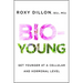 Bio-Young: Get Younger at a Cellular and Hormonal Level